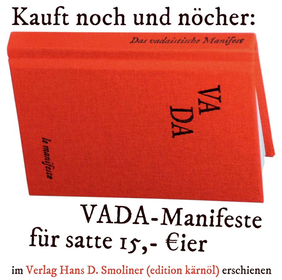 etwas plumpe Reklame f&uuml;r den Kauf von VADA-Manifesten